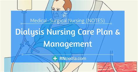 Dialysis Nursing Care Plan And Management Rnpedia