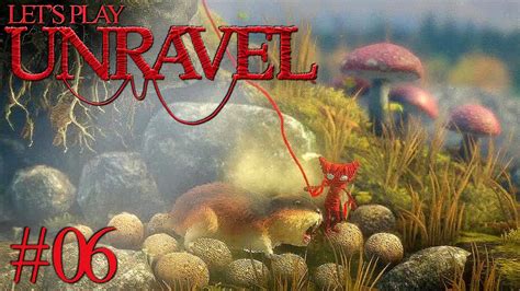 Unravel Bergwanderung Deutsch German Gameplay Youtube