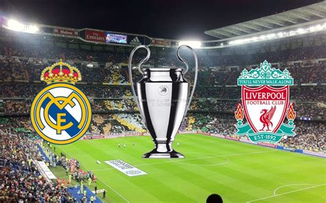 Horario Y D Nde Ver Por Internet El Real Madrid Liverpool De Champions