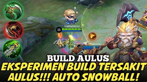 Kills Eksperimen Build Tersakit Aulus Terbaik Auto Win Pakau Item