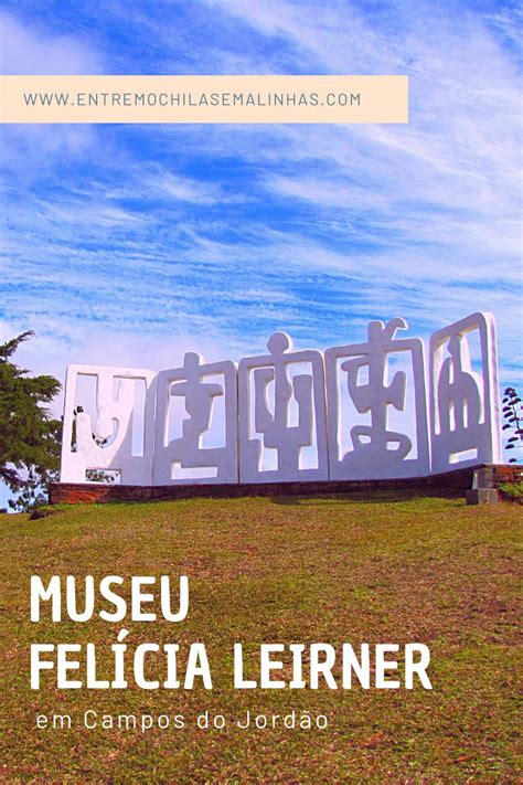 Conheça o Museu Felícia Leirner um programa imperdível em Campos do