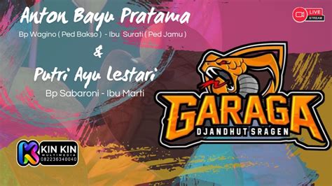 PART2 LIVE GARAGA JANDUT SRAGEN WEDDING ANTON PUTRI TITOTI