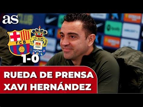 Barcelona Las Palmas Rueda De Prensa Completa De Xavi Hern Ndez