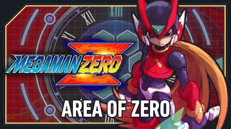 Area Of Zero Mega Man Zero Frozenith Remix Youtube