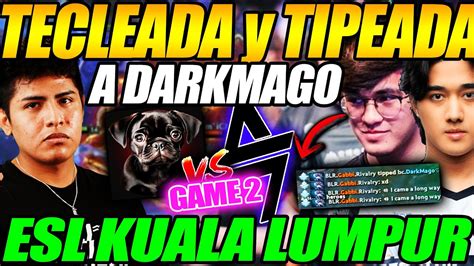 Gabbi Tipea Y Teclea A MAGO Wawitas Sagazes Vs Blacklist GAME 2