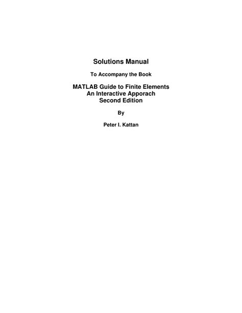 Pdf Solutions Manual For Matlab Guide To Finite Elements Second