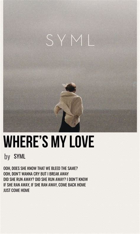 where’s my love | Music poster design, Music poster ideas, Music album covers