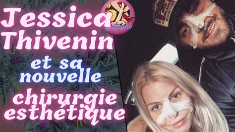 Jessica Thivenin Chirurgie Esth Tique Encore Avant Apr S Thibault