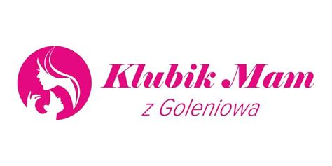 Klubik Mam Z Goleniowa Centrum Aktywno Ci Lokalnej