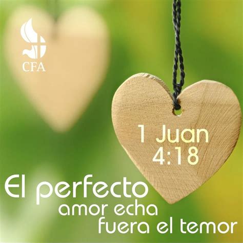 El Perfecto Amor Echa Fuera El Temor Déjame Echar Fuera Tu Temor