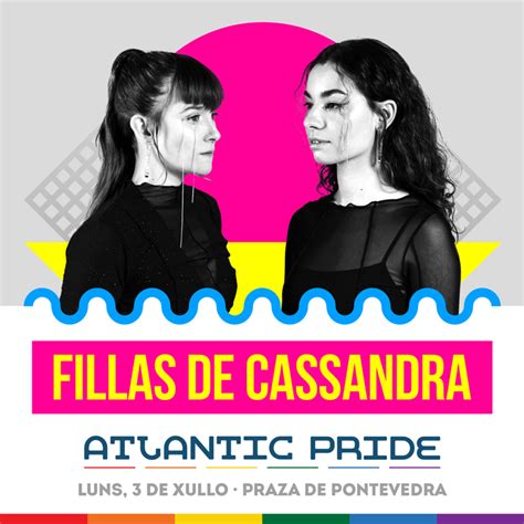 Fillas De Cassandra Atlantic Pride