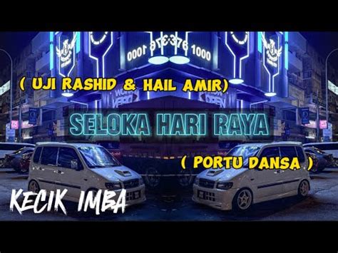 KECIK IMBA Seloka Hari Raya Remix YouTube