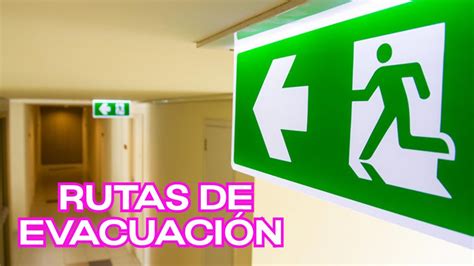 Rutas De Evacuaci N Seguridad Y Salud En El Trabajo Cofia Educativa