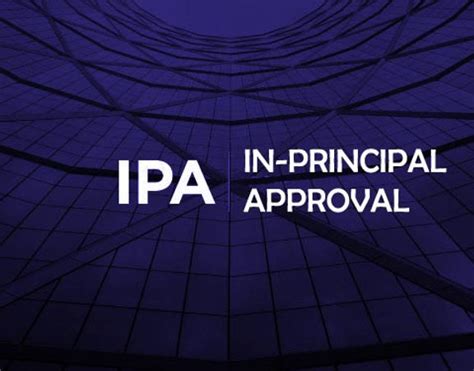 Why Is Getting An In Principle Approval IPA For Your Home Loan Important