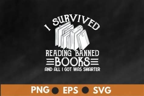 I Survived Reading Banned Books Book Svg Graphic By Mizanrahmanmiraz