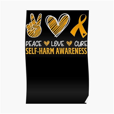 Peace Love Cure Self Harm Self Harm Awareness Poster For Sale By