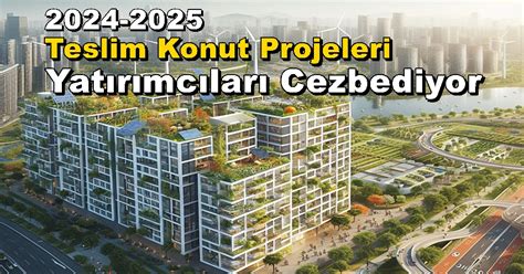 Stanbul Zmir Ankara Teslim Konut Projeleri Cezbediyor