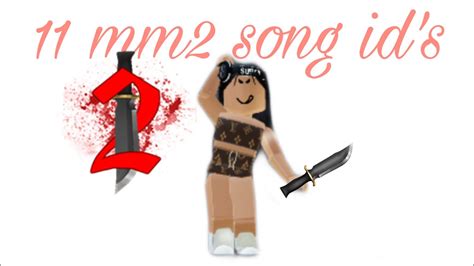 Roblox Mm2 Song Ids