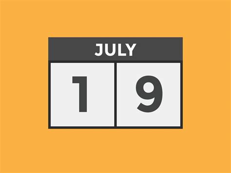 july 19 calendar reminder. 19th july daily calendar icon template ...