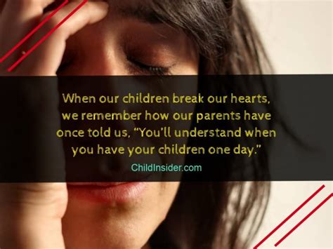 30 Quotes To Remember When Children Break Your Heart Child Insider