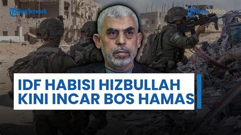 Seusai Pemimpin Hizbullah Tewas Israel Targetkan Bos Hamas Yahya