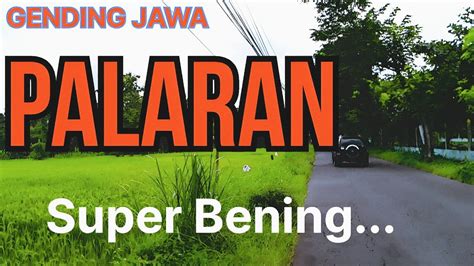 Gending Jawa Palaran Gending Klasik Pilihan Uyon Uyon Jawa Merdu