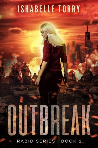 Outbreak A Post Apocalyptic Romance By Ishabelle Torry Nook Book Ebook Barnes And Noble®