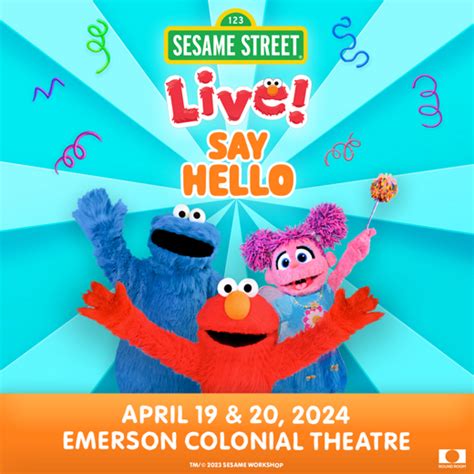 Sesame Street Live! Say Hello in Boston at Emerson Colonial Theatre 2024