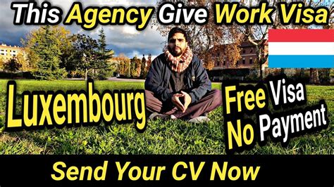 Apply Now Luxembourg Work Visa Luxembourg Jobs