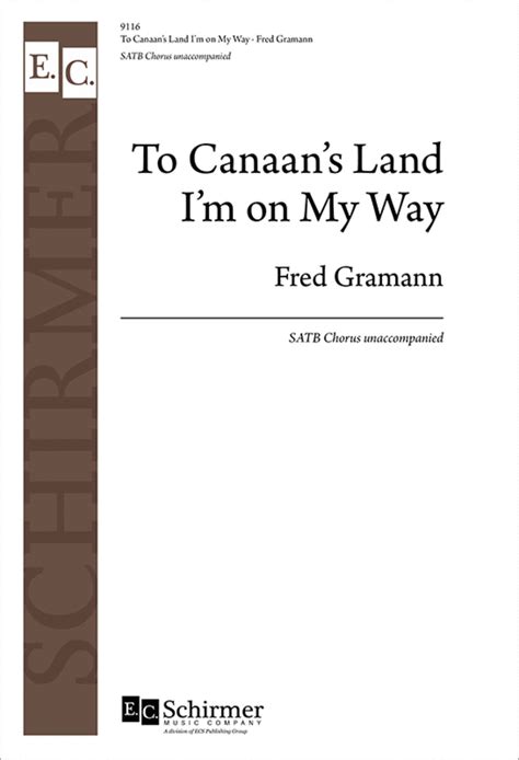 To Canaan S Land I M On My Way By Fred Gramann Instrumental Part