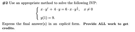 Video Solution 2 Use An Appropriate Method To Solve The Following Ivp