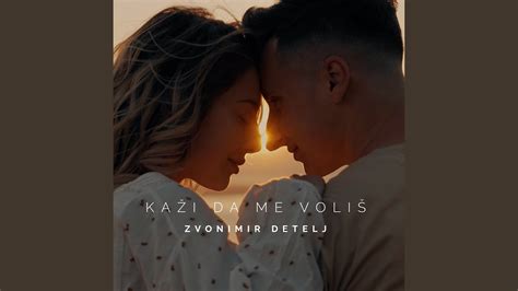 Kaži Da Me Voliš YouTube Music