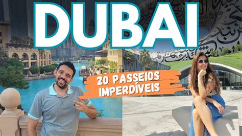 O Que Fazer Em Dubai Passeios Imperd Veis Youtube