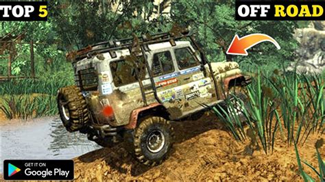 Top 5 Offroad Games For Android Best Off Roading Games High Graphics