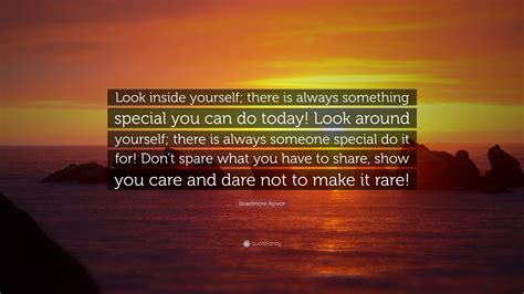 Israelmore Ayivor Quote “look Inside Yourself There Is Always