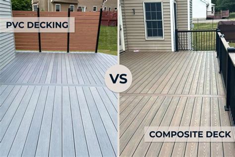 Pvc Vs Composite Decking Which Is Better For Your Home