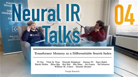 Neural Search Talks 4 Transformer Memory As A Differentiable Search