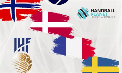 IHF WOMEN S WORLD CHAMPIONSHIP 2023 Norway France And Denmark