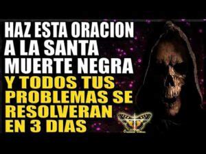 Oracion Ala Santa Muerte Negra Para Pedir Un Favor Grande