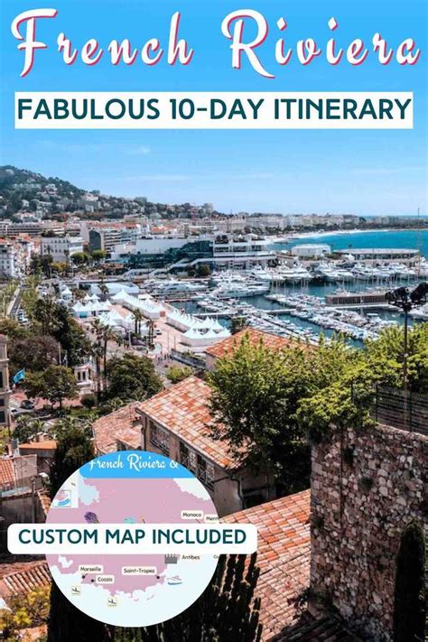 French Riviera Itinerary For A 10 Day Road Trip France Travel Guide Road Trip Fun Trip