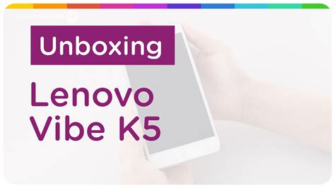 Unboxing Lenovo Vibe K Youtube