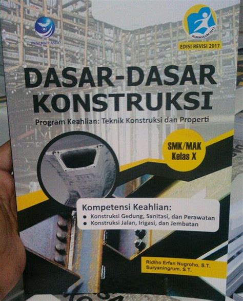 Jual Dasar Dasar Konstruksi Program Keahlian Teknik Konstruksi Dan