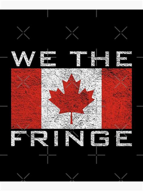 We The Fringe Freedom Convoy Canada Maple Leaf Flag Freedom