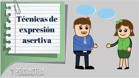 C Mo Trabajar La Asertividad En Terapia Estrategias Y Beneficios Para