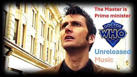 The Master Is Prime Minister Doctor Who Unreleased Music Youtube