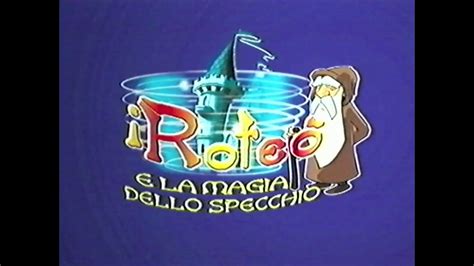 I Roteò e la magia dello specchio Film completo VHS 720p 50 YouTube