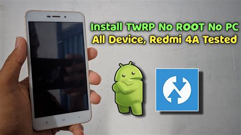 Tutorial Cara Pasang Twrp Tanpa Pc Tanpa Root All Device Xiaomi Redmi