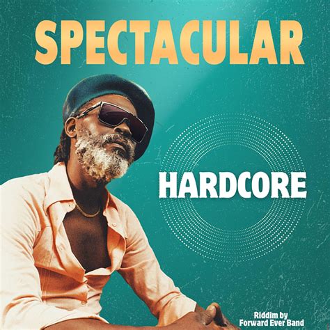 Spectacular Forward Ever Band Hardcore Single