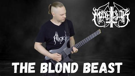 Marduk The Blond Beast Guitar Cover YouTube