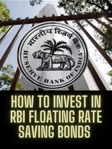 How To Invest In Rbi Floating Rate Bonds Know